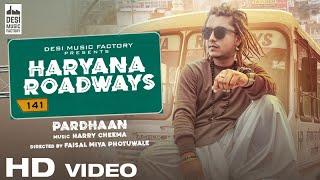 Pardhaan - Haryana Roadways