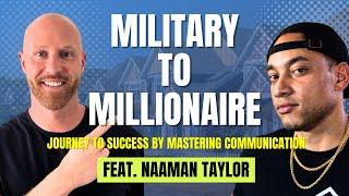 From Army Soldier to Real Estate Investing Mogul | Naaman Taylor