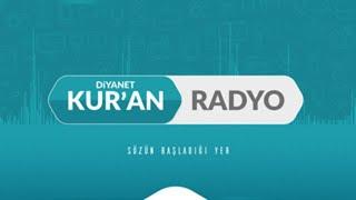 Diyanet İşleri Başkanlığı Kur'an Yolu Türkçe Meali 25.Cüz Kur'an Radyo