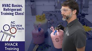 Basics of Refrigerant Class! Bottles, Saturation, P/T Chart, Pressures, Temperatures