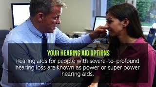 Hearing aids for profound hearing loss