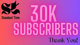 Standard Time talk show reached 30k subscribers!