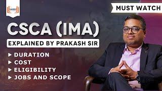 CSCA Course explained by Prakash Saraf Sir | Duration | Cost | Eligibility | Jobs and Scope