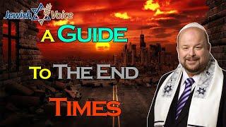 Jonathan Bernis - A Guide To The End Times - Jewish Voice