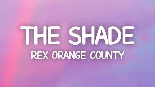 Rex Orange County - The Shade (Lyrics)