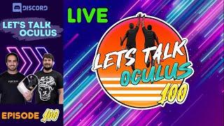 Building the ULTIMATE Quest 2 - Let's Talk Oculus 100 LIVE