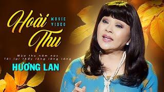 Hoài Thu - Hương Lan | Official MV