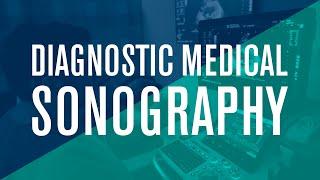 Diagnostic Medical Sonography