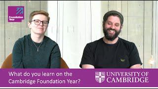 What do you learn on the Cambridge Foundation Year?