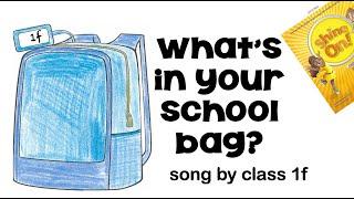 Whats in your school ? song by class1f ed.2023