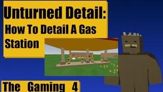 Unturned Map Editor: How to detail a gas station