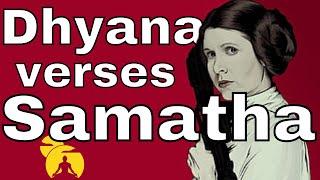 Samantha vs Dhyana Meditation Explained - Complete Guide