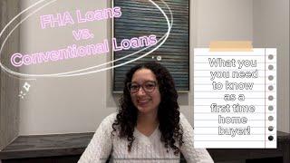 FHA Loans vs Conventional Loans Explained