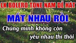 Liên Khúc Bolero Tone Nam Dễ Hát  -   Karaoke Mất Nhau Rồi  -   Karaoke Đức Duy   -   Beat 2024