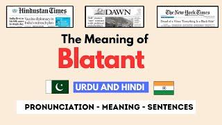 Meaning of Blatant | Learn English Vocabulary Words | Vocabulary Vault