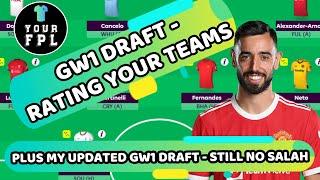 FPL 2022/2023 DRAFT - RATING YOUR TEAMS - GW1 FPL DRAFT