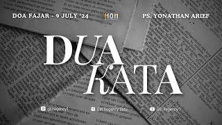 DUA KATA | GBI Regency 1 Doa Fajar Online - 09 Juli 2024 | Ps. Yonathan Arief