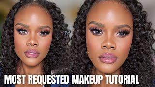 MOST REQUESTED MAKEUP TUTORIAL 