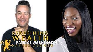 What is Redefining Wealth? Daniel Alonzo & Patrice Washington