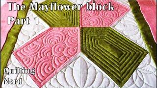 The Mayflower block – one quilting strategy different quilting designs – part 1