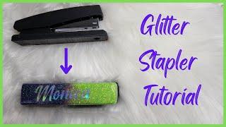 Glitter Stapler Tutorial - Try It Tuesday I Period Six Designs