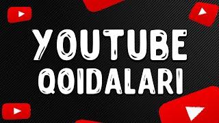 YOUTUBE QOIDALARI/YOUTUBEDAGI HAMMA QOIDALAR/2022 YOUTUBE QOIDALARI