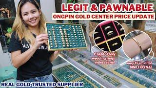 ONGPIN JEWELRY SHOP PRICE UPDATE | Trusted Supplier & Pawnable | Engagement Ring as low as ₱4400!