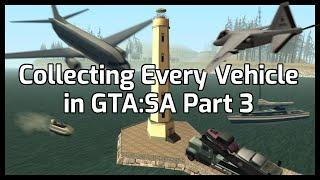 Collecting Every Vehicle In GTA:SA's Single Player: Part 3 (Super Sunshine Autos Mod)