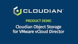 DEMO: Cloudian Object Storage for VMware vCloud Director