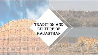 Rajasthan | Famous Traditions, Cultures, & Food | Complete Rajasthan Tour | 2021