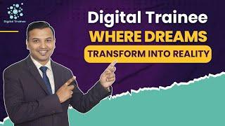 Welcome to Digital Trainee: Your Gateway to Digital Marketing Mastery : Join, Learn & Prosper