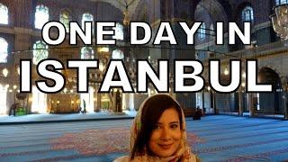 Only One Day in Istanbul!