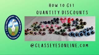 How to Get Quantity Discounts GlassEyesOnLine