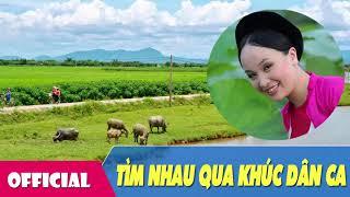 [Hát Chèo 2017] Tìm Nhau Qua Khúc Dân Ca (Lời: Nguyễn Quang Cảnh) - NSƯT Thu Huyền