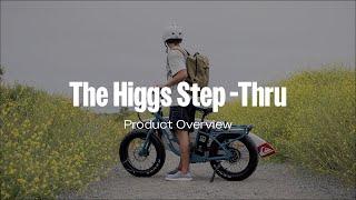The Higgs Step-Thru Electric Bike: Product Overview