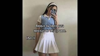 Roupas da Shein para meninas de 10/12 anos  #escreva_se_no_canal #aesthetic #viral #fypシ#viraliza