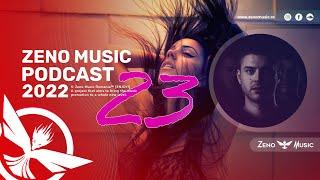 Zeno Music PODCAST 23Best Romanian Music MixBest Remix of Popular Songs 2022