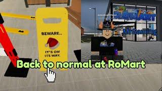 [Day 35] Back to Normal at RoMart and Some secret (Roblox)