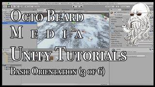 Beginner's Tutorial Unity Game Engine 3 of 6 [Octo Beard Media]