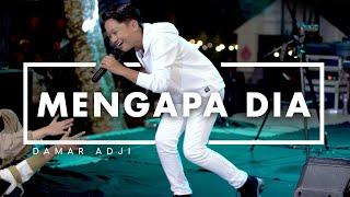 Damar Adji - Mengapa Dia (Official Music Video) | Live Version