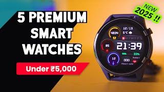 Best Smartwatch Under ₹5000 in India  Top 5 Premium Smartwatches For Men and Women