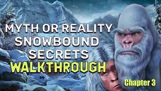 Myth Or Reality 3 Snowbound Secrets Chapter 3 Walkthrough No Skips | @GAMZILLA-