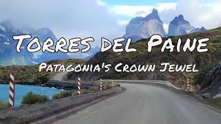 Torres del Paine: A Breathtaking Journey Through Patagonia’s Crown Jewel