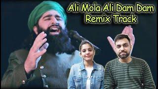 "ALI MOLA ALI DAM DAM" Remix  2019 By Sultan Ul Qadria Qawwal Reaction By Indian Couple