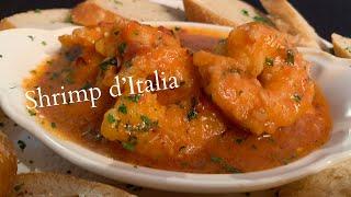 World's Best Shrimp Appetizer/Shrimp d"Italia
