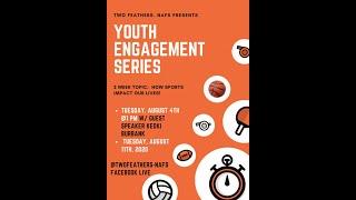 Youth Engagement Series: The Importance of Sports in Native Communities