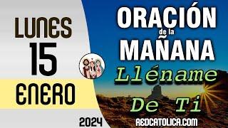 Oracion de la Mañana De Hoy Lunes 15 de Enero - Salmo 61 Tiempo De Orar