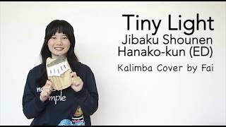 Jibaku Shounen Hanako-kun (ED) - Tiny Light (Akari Kitou)┃Kalimba Cover with Note By Fai