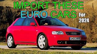 The Coolest 1999 European Cars to Import for 2024