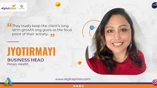 Review from Petals Health: Digital Marketing | Digital Piloto - Best Digital Marketing Agency